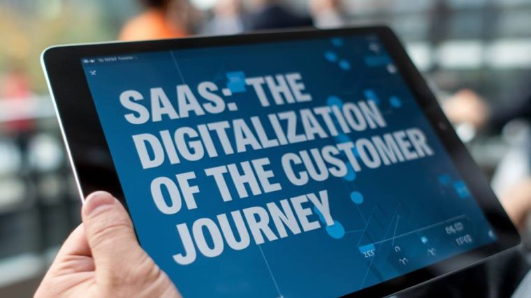 Saas : la digitalisation du parcours client